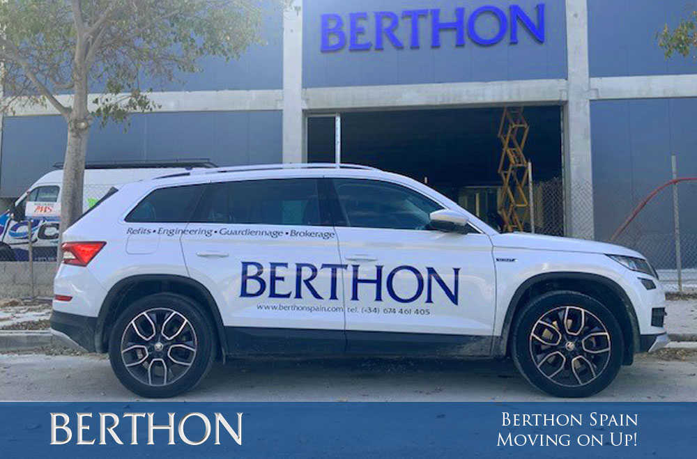 Berthon Spain - Moving on Up!