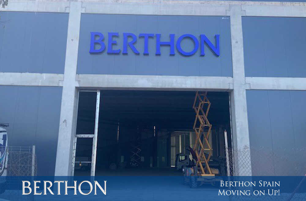 Berthon Spain - Moving on Up!