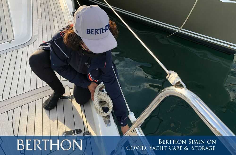 Berthon Spain on COVID, Yacht Care & Yacht Storage