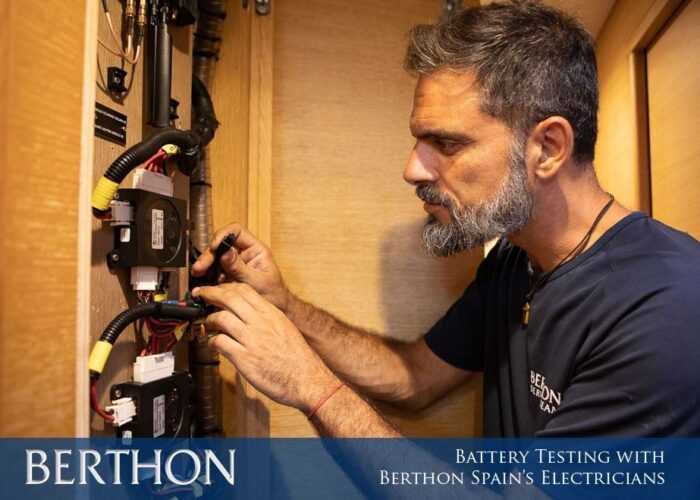 Marine Battery Testing, Get to Grips With Berthon Spain’s Electricians